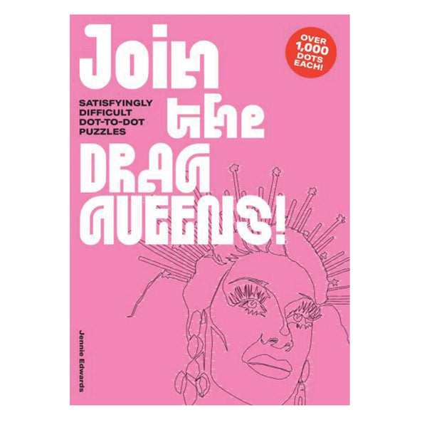 Join the Drag Queens!