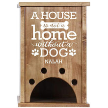 Load image into Gallery viewer, Personalized Pet Toy Box - A House Is Not A Home